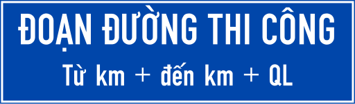 Biển I.440 Đường đang thi công